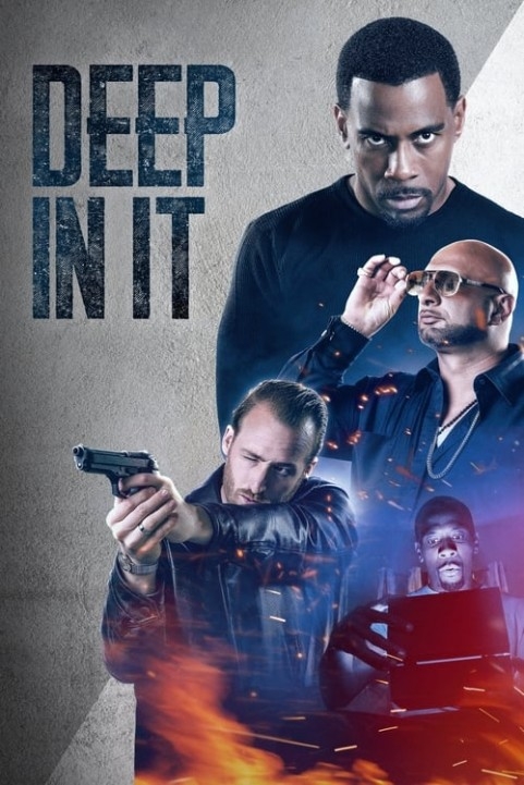 Deep in It poster