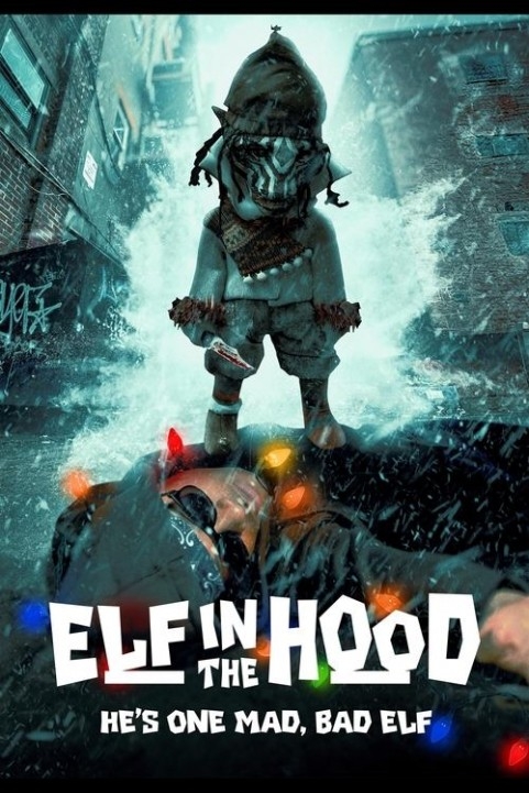 Elf in the Hood poster