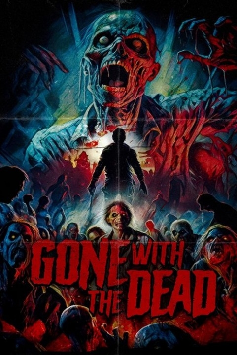 Gone with the Dead poster