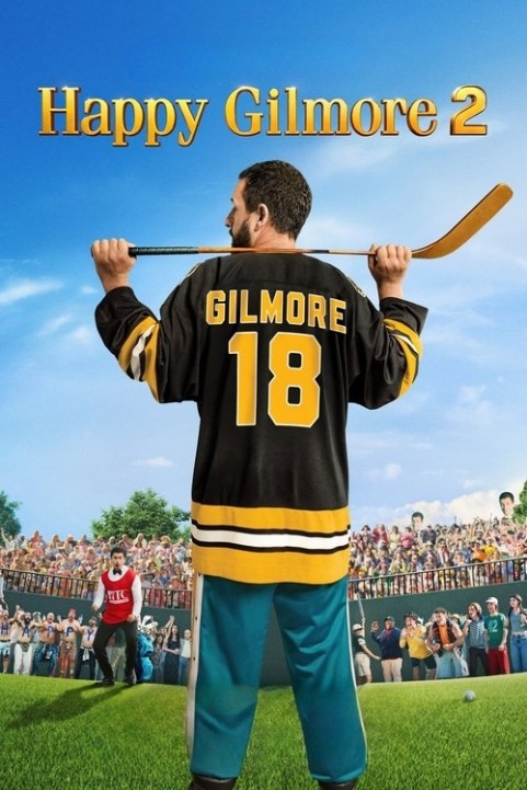 Happy Gilmore 2 poster