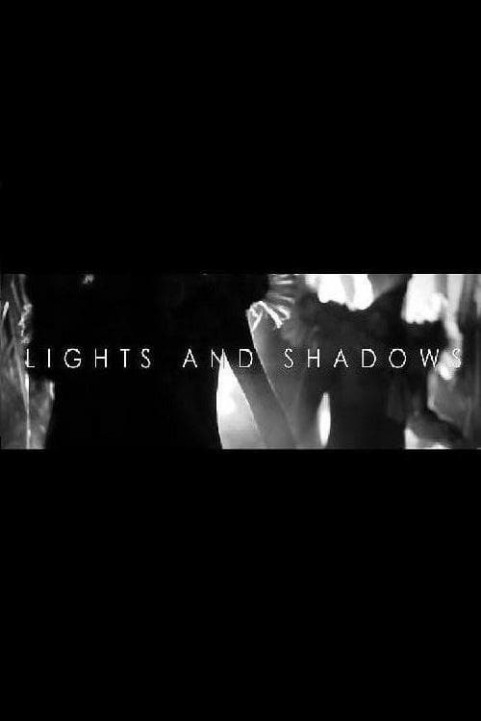Lights and Shadows poster