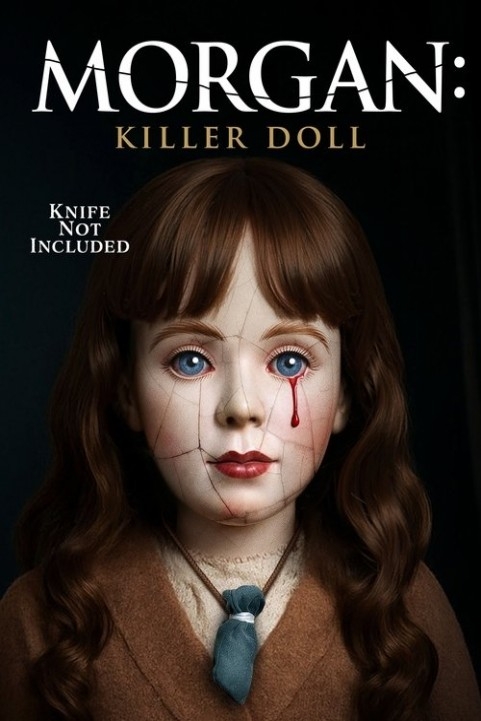 Morgan: Killer Doll poster