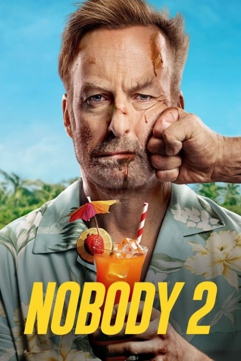 Nobody 2 poster