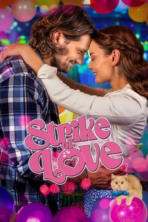 Strike of Love poster