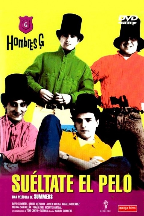 SuÃ©ltate el pelo poster
