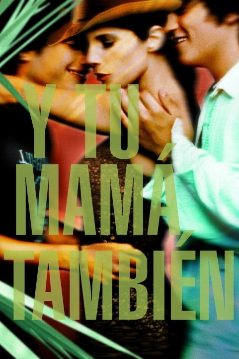 Y Tu MamÃƒÆ’Ã‚Â¡ TambiÃƒÆ’Ã‚Â©n poster